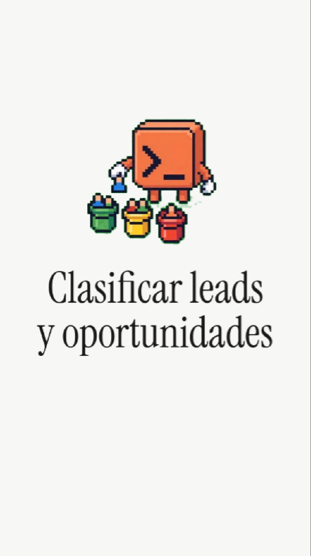 Clasificar leads Claude caliente tibio frío criterios comerciales